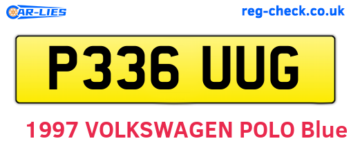 P336UUG are the vehicle registration plates.