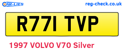 R771TVP are the vehicle registration plates.