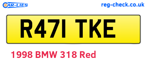 R471TKE are the vehicle registration plates.