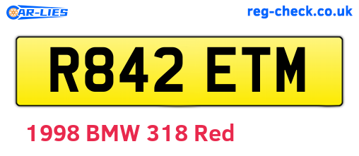 R842ETM are the vehicle registration plates.