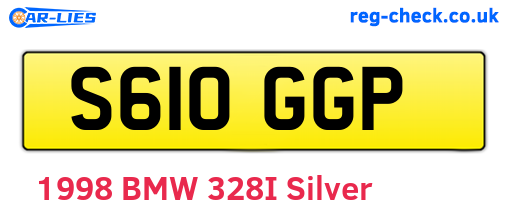 S610GGP are the vehicle registration plates.