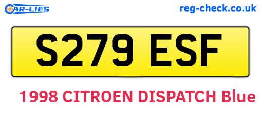S279ESF are the vehicle registration plates.
