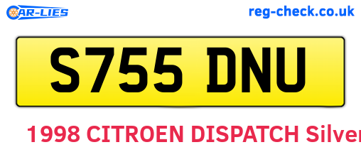 S755DNU are the vehicle registration plates.