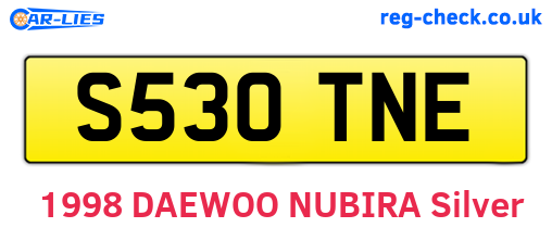S530TNE are the vehicle registration plates.