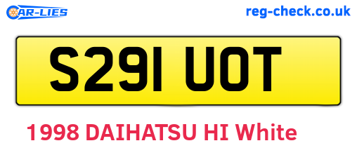 S291UOT are the vehicle registration plates.