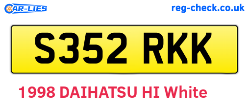 S352RKK are the vehicle registration plates.