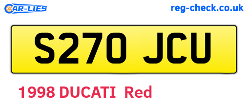 S270JCU are the vehicle registration plates.