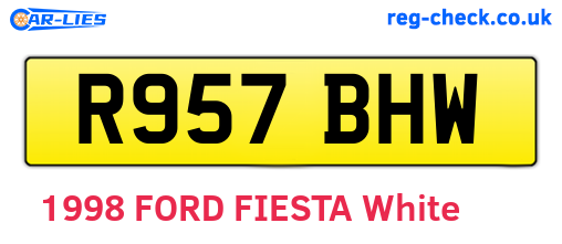 R957BHW are the vehicle registration plates.