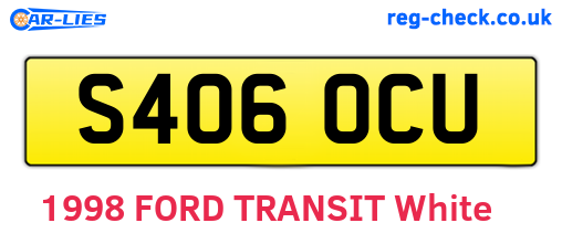 S406OCU are the vehicle registration plates.