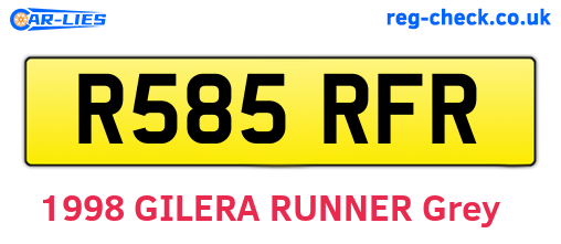 R585RFR are the vehicle registration plates.