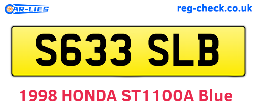 S633SLB are the vehicle registration plates.
