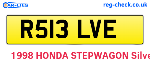 R513LVE are the vehicle registration plates.