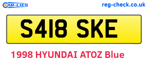 S418SKE are the vehicle registration plates.