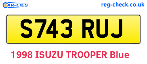 S743RUJ are the vehicle registration plates.