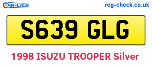 S639GLG are the vehicle registration plates.