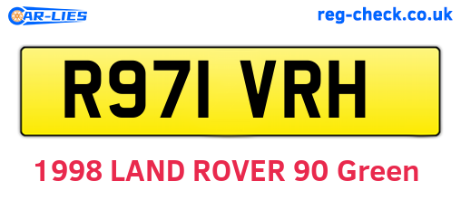R971VRH are the vehicle registration plates.