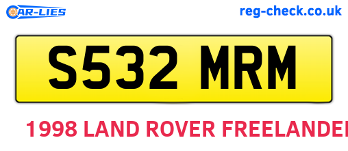 S532MRM are the vehicle registration plates.