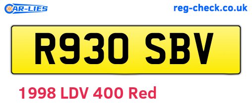 R930SBV are the vehicle registration plates.