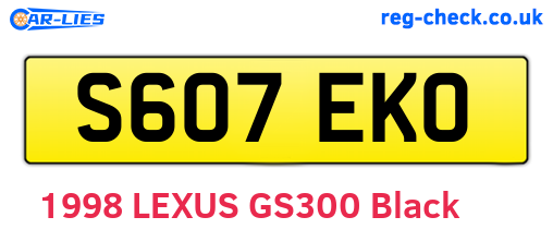 S607EKO are the vehicle registration plates.