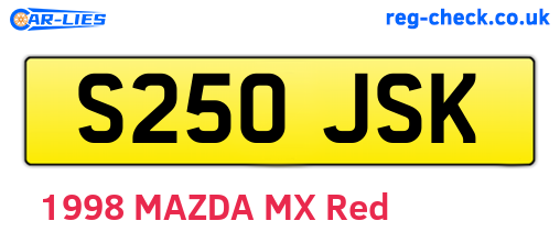 S250JSK are the vehicle registration plates.