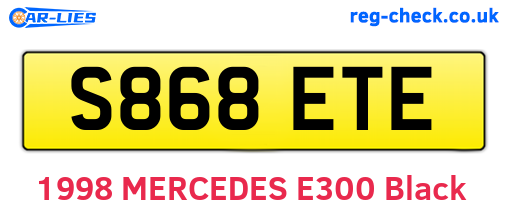 S868ETE are the vehicle registration plates.