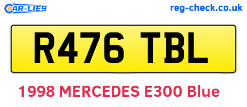 R476TBL are the vehicle registration plates.