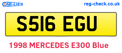 S516EGU are the vehicle registration plates.