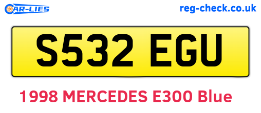 S532EGU are the vehicle registration plates.