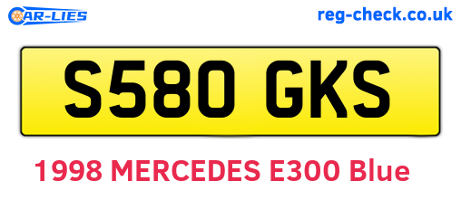 S580GKS are the vehicle registration plates.