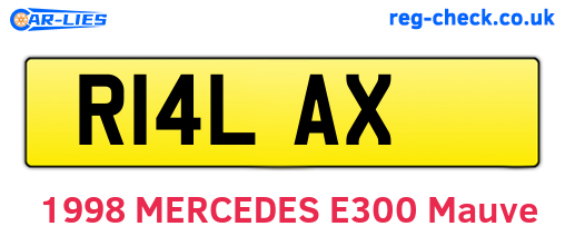 R14LAX are the vehicle registration plates.