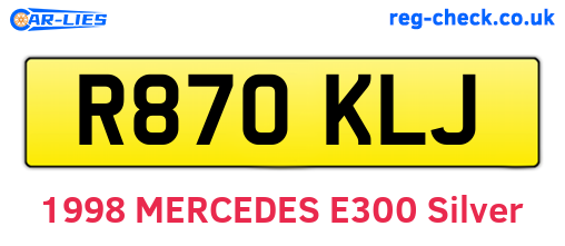 R870KLJ are the vehicle registration plates.