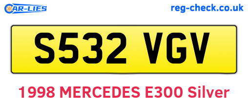 S532VGV are the vehicle registration plates.