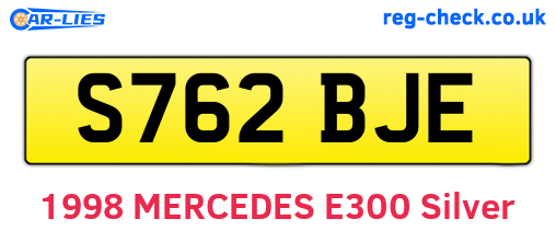 S762BJE are the vehicle registration plates.