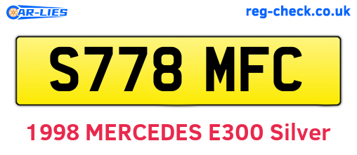 S778MFC are the vehicle registration plates.
