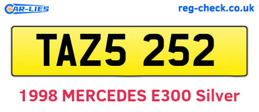 TAZ5252 are the vehicle registration plates.