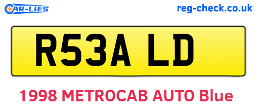 R53ALD are the vehicle registration plates.