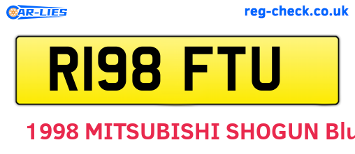 R198FTU are the vehicle registration plates.