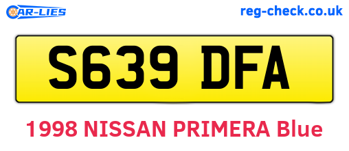 S639DFA are the vehicle registration plates.