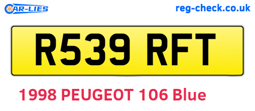 R539RFT are the vehicle registration plates.