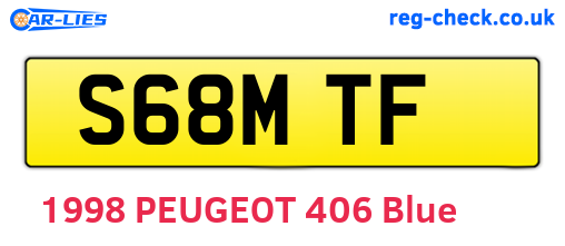 S68MTF are the vehicle registration plates.