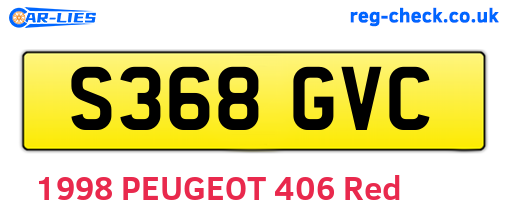 S368GVC are the vehicle registration plates.