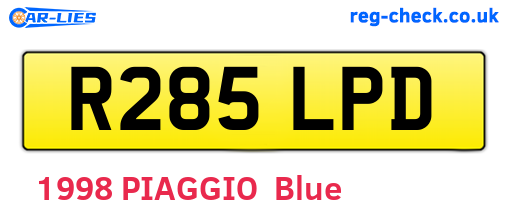 R285LPD are the vehicle registration plates.