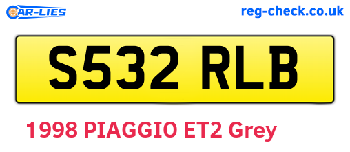 S532RLB are the vehicle registration plates.
