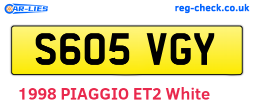 S605VGY are the vehicle registration plates.