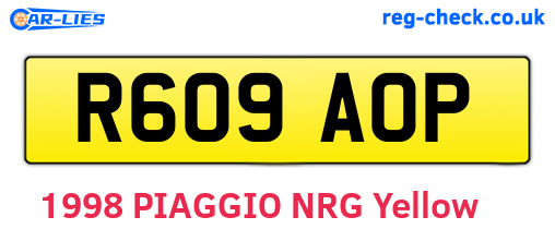 R609AOP are the vehicle registration plates.