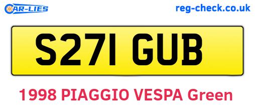 S271GUB are the vehicle registration plates.