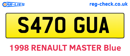 S470GUA are the vehicle registration plates.