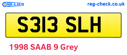 S313SLH are the vehicle registration plates.