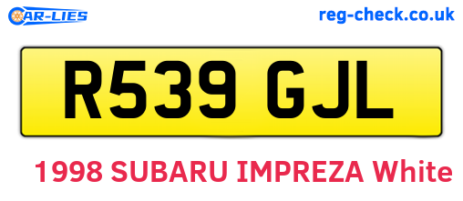 R539GJL are the vehicle registration plates.