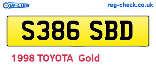 S386SBD are the vehicle registration plates.